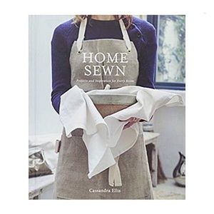 🆕 Home Sewn Hardcover Book by Cassandra Ellis